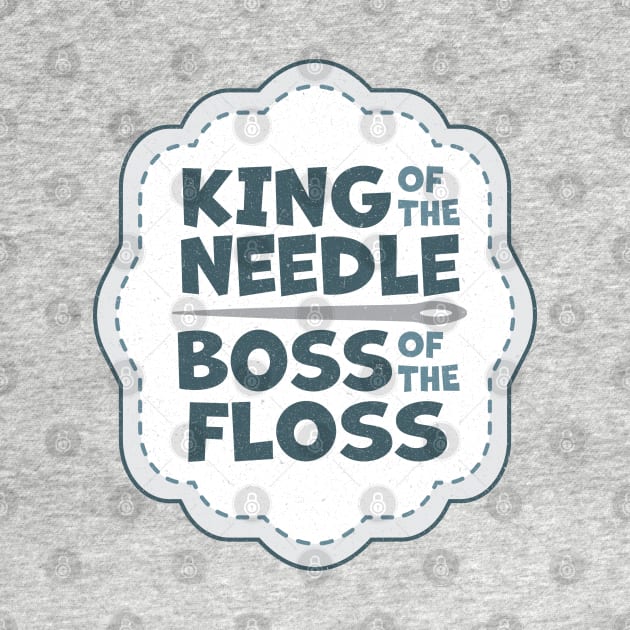 King of the Needle Boss of the Floss Blue by Cherry Hill Stitchery
